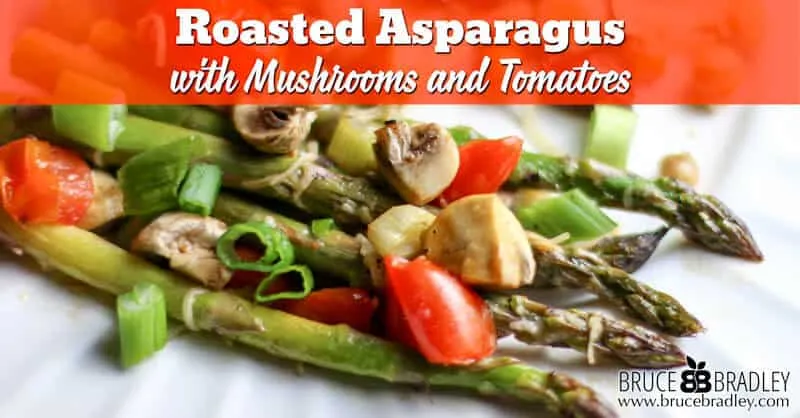 Asparagus, Mushroom And Tomato Bake With