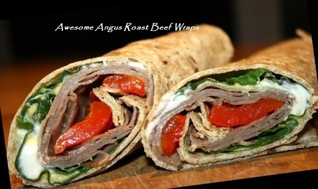 Awesome Angus Roast Beef Wraps