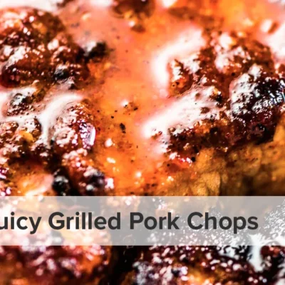 Best Grilled Pork Chops