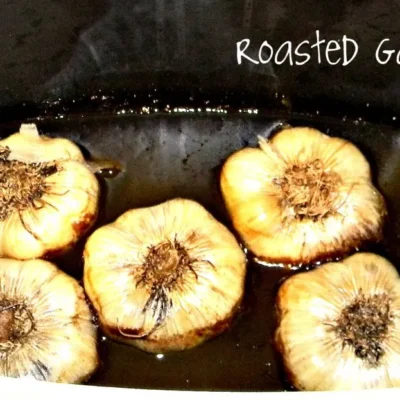 Crock Pot Roasted Garlic