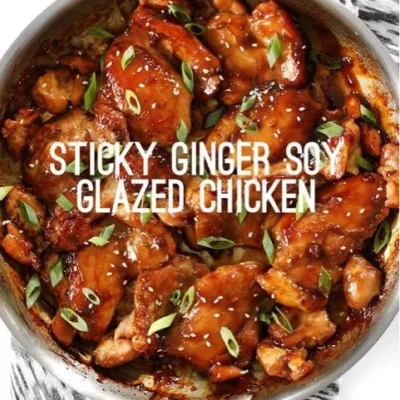 Glazed Ginger Soy Chicken