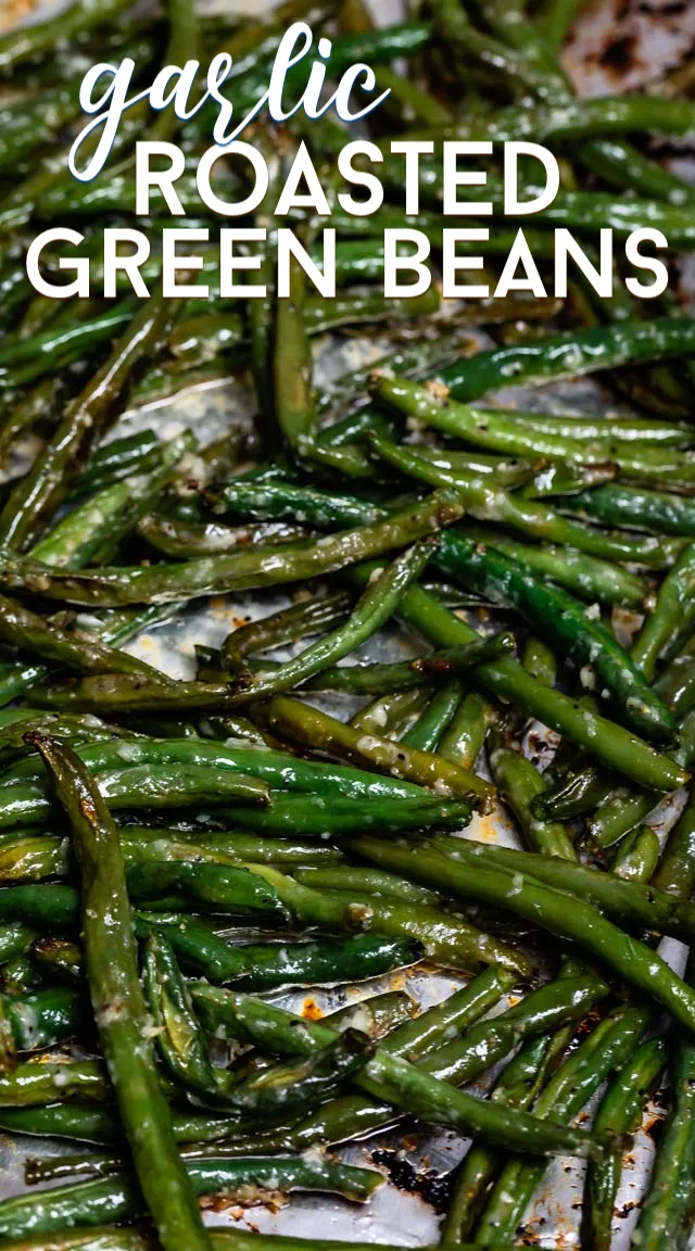 Roasted Garlic Pepper Green Beans