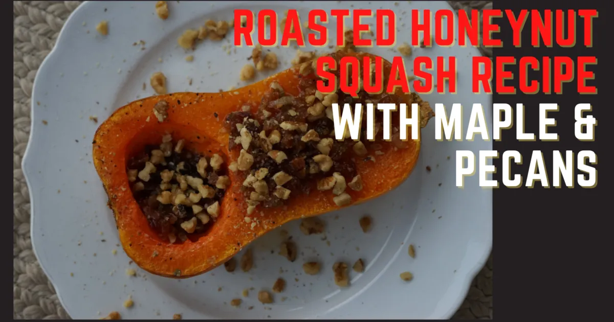 Roasted Honeynut Squash With Maple And Pecans