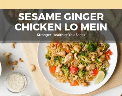 Sesame Ginger Chicken Lo Mein