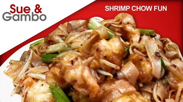 Shrimp Chow Fun