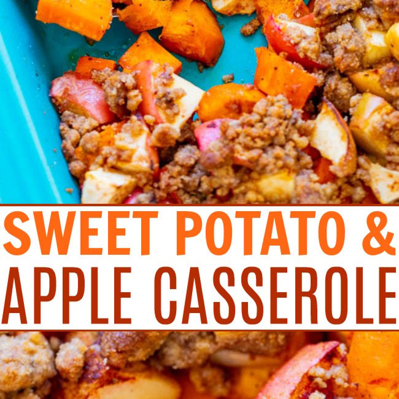 Apple and Sweet Potato Casserole Delight