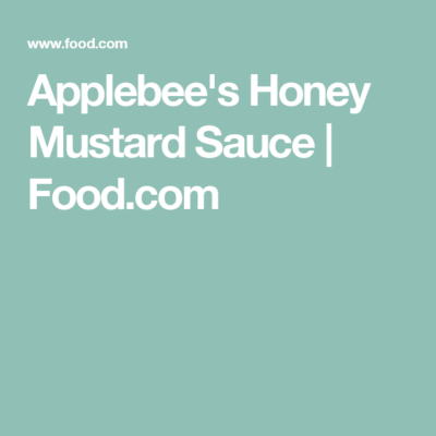 Applebees Honey Mustard Sauce