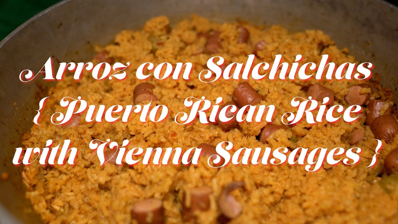 Arroz Con Salchichas – Vienna