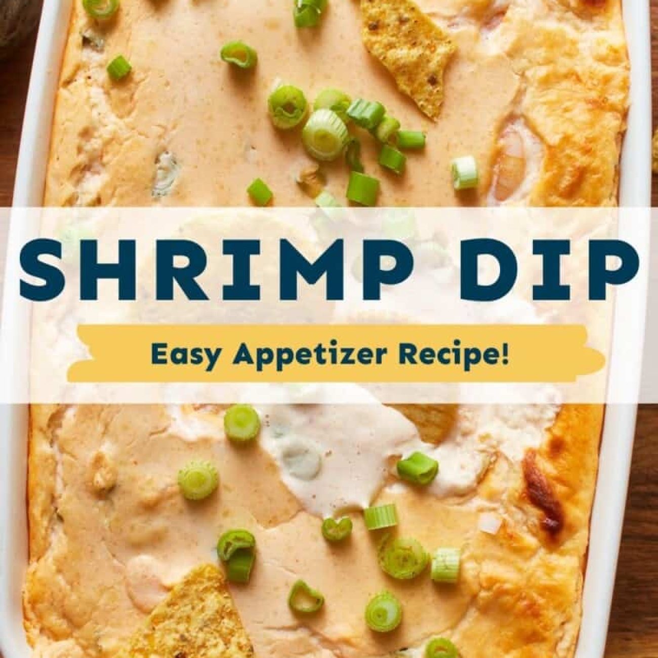 Best Ever Shrimp Dip