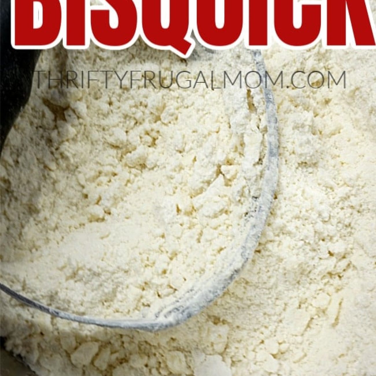 Bisquick Clone