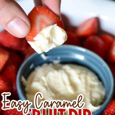 Creamy Caramel Fruit Dip