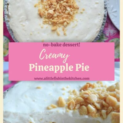 Creamy Pineapple Pie