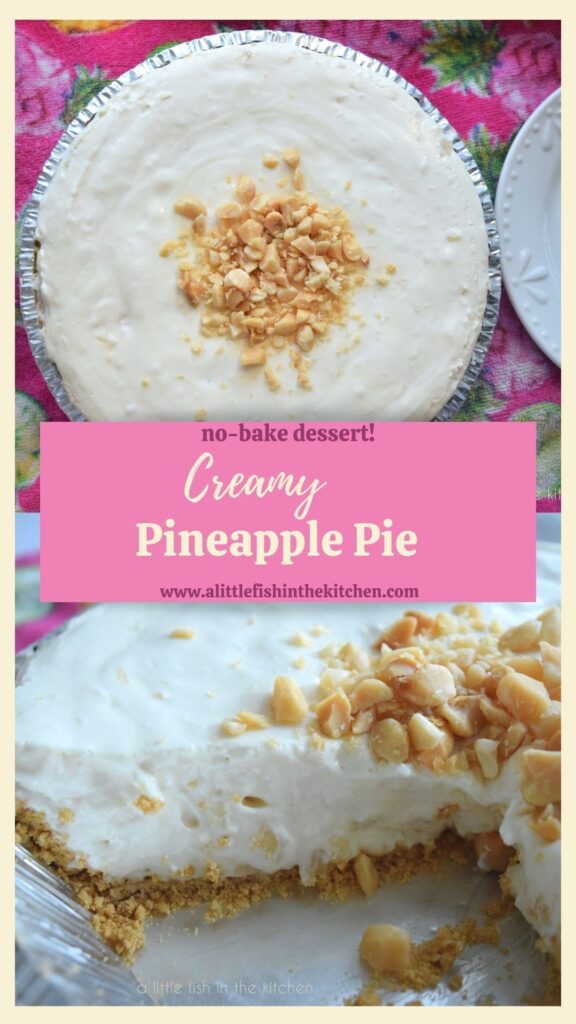 Creamy Pineapple Pie