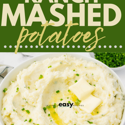 Creamy Ranch Mashed Potatoes Make Ahead