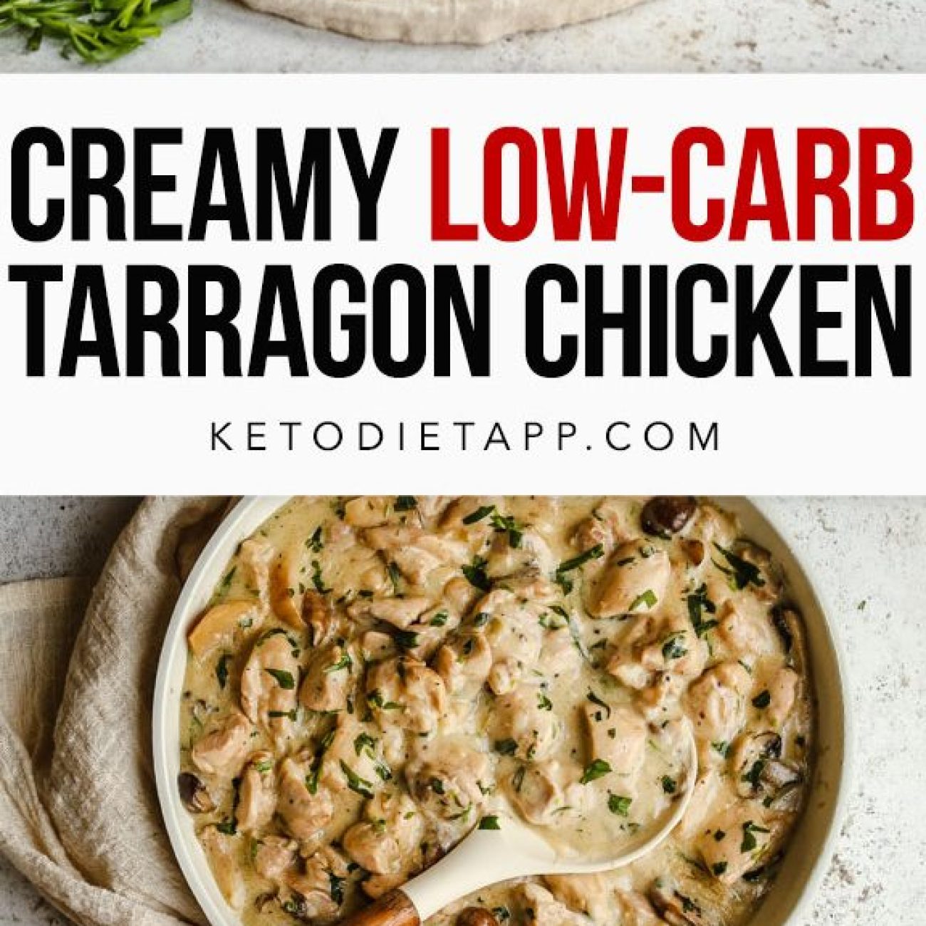 Creamy Tarragon Chicken