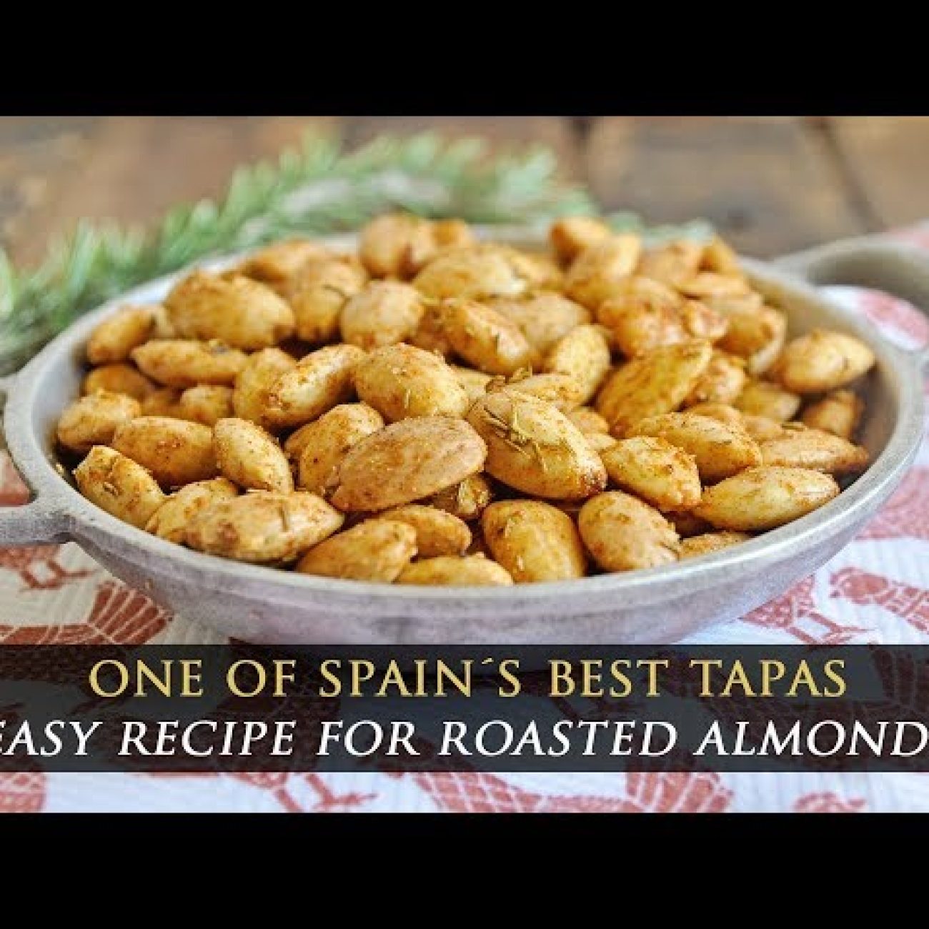 Crispy Spanish Marcona Almonds: A Perfect Snack Recipe