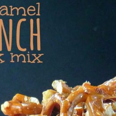 Crunchy Caramel Snack Mix