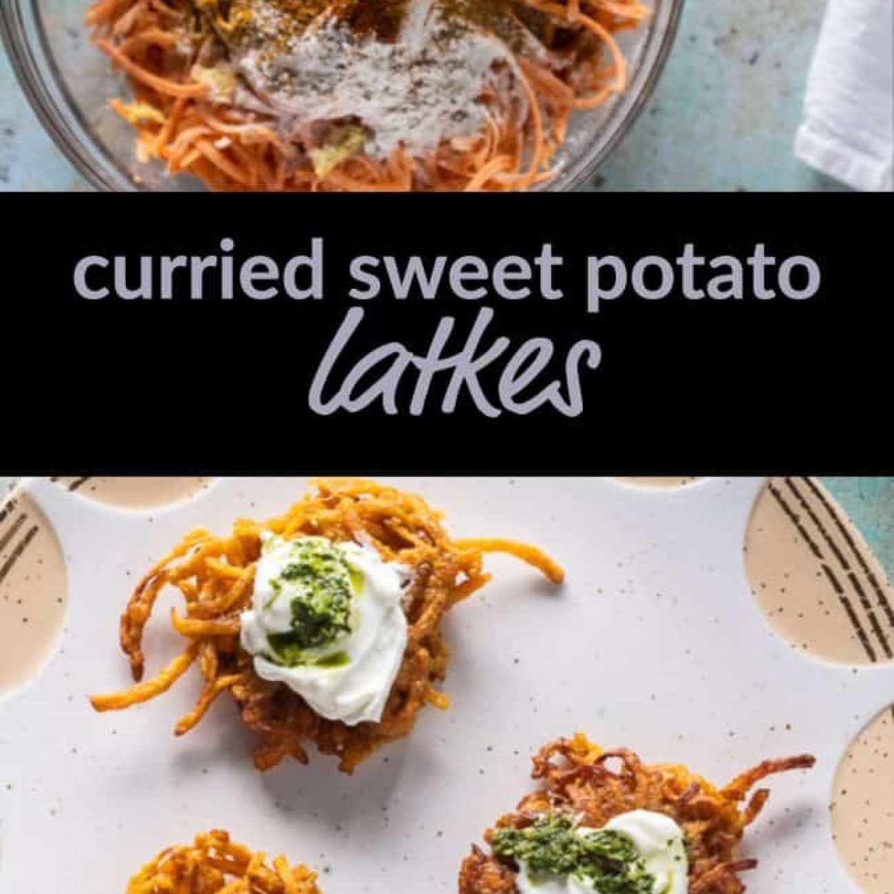 Curried Sweet Potato Latkes