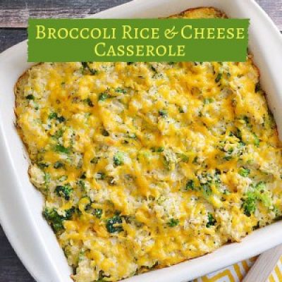 Feedabunch Broccoli Rice Casserole