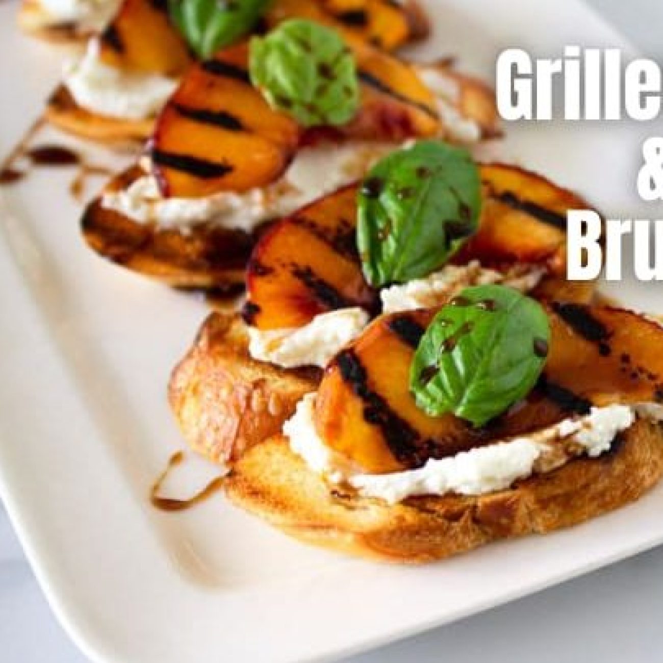 Grilled Peach And Goat Cheese Crostini