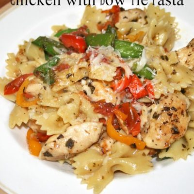 Healthy Bow Tie Chicken Supper