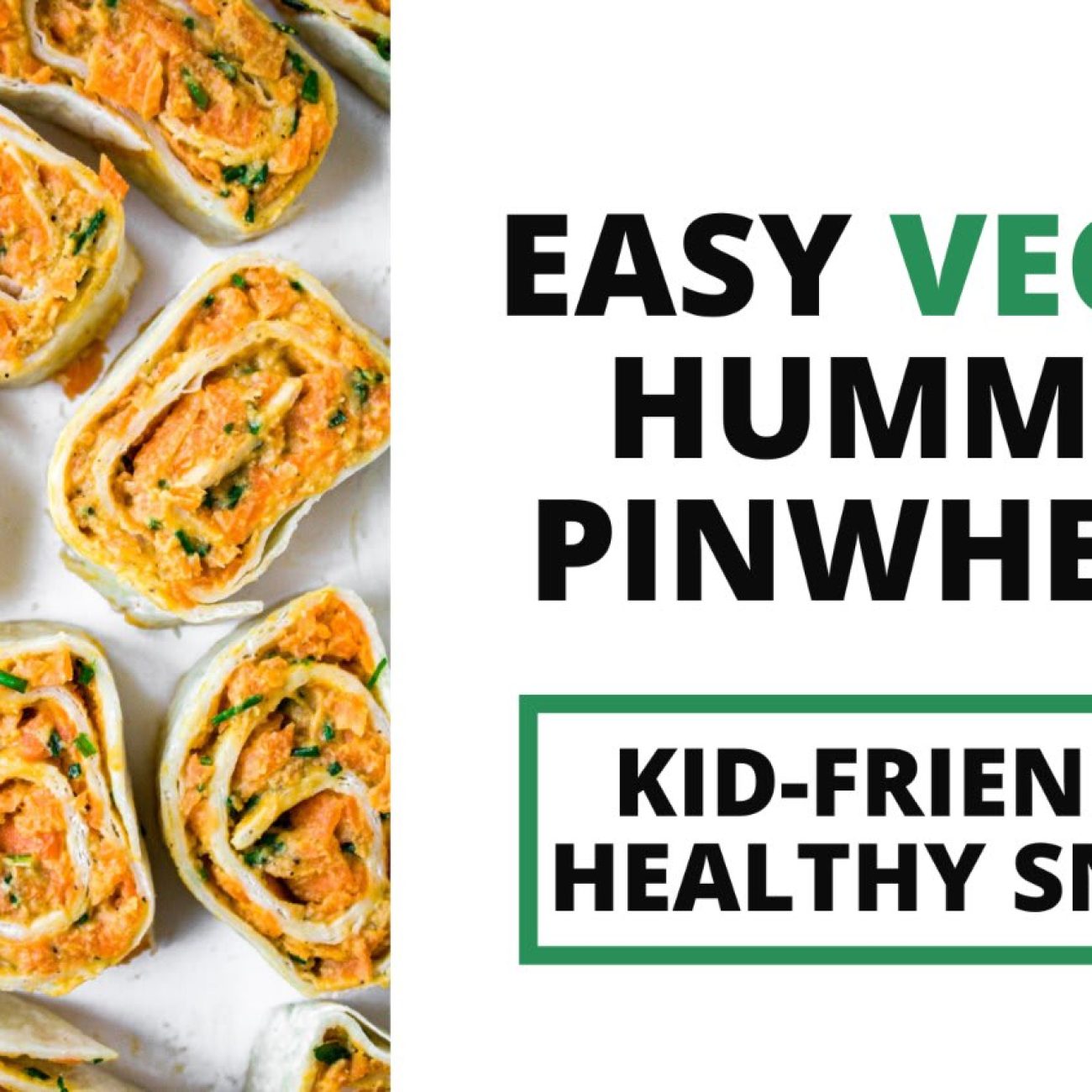 Healthy Vegetarian Pinwheel Appetizers