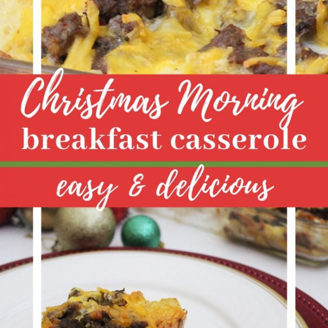 Holiday Morning Breakfast Casserole