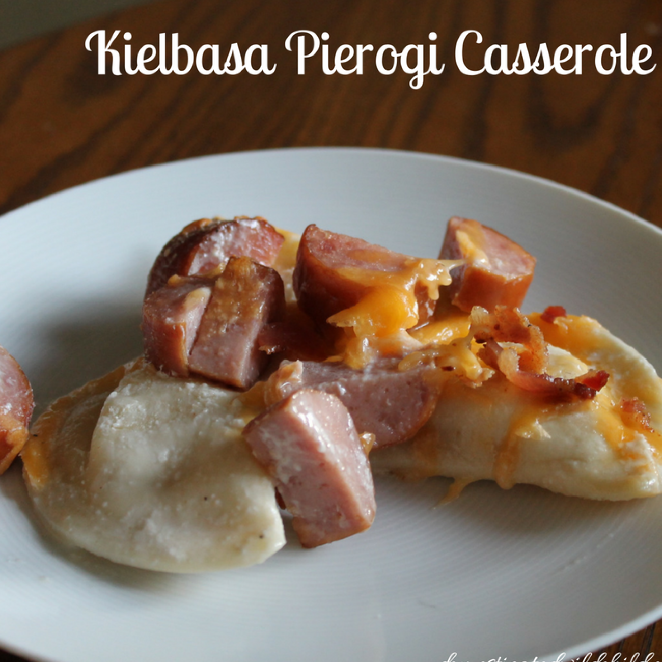 Kielbasa Casserole