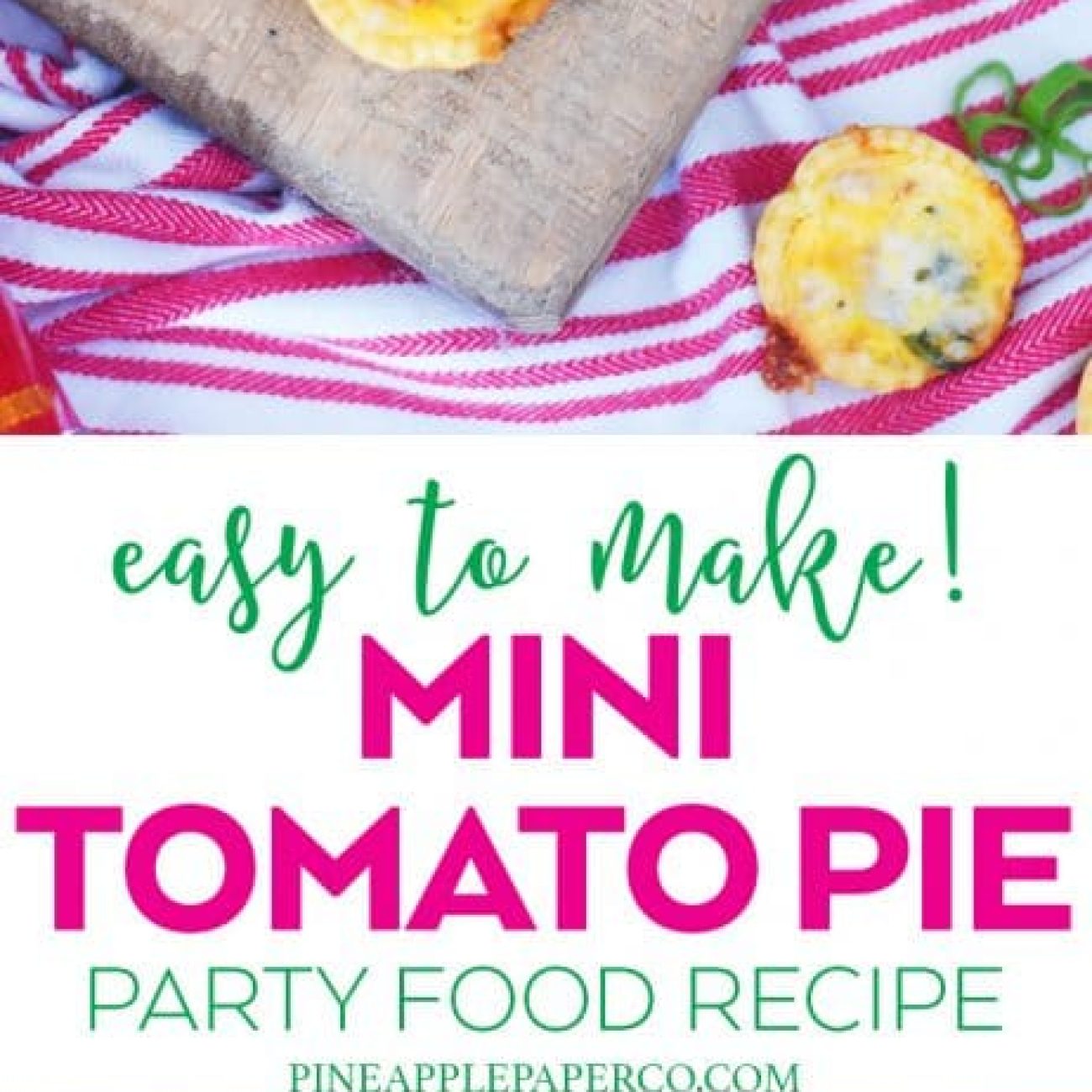 Mini Tomato Pies