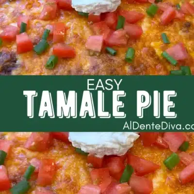 My Easiest Ultimate Tamale Casserole