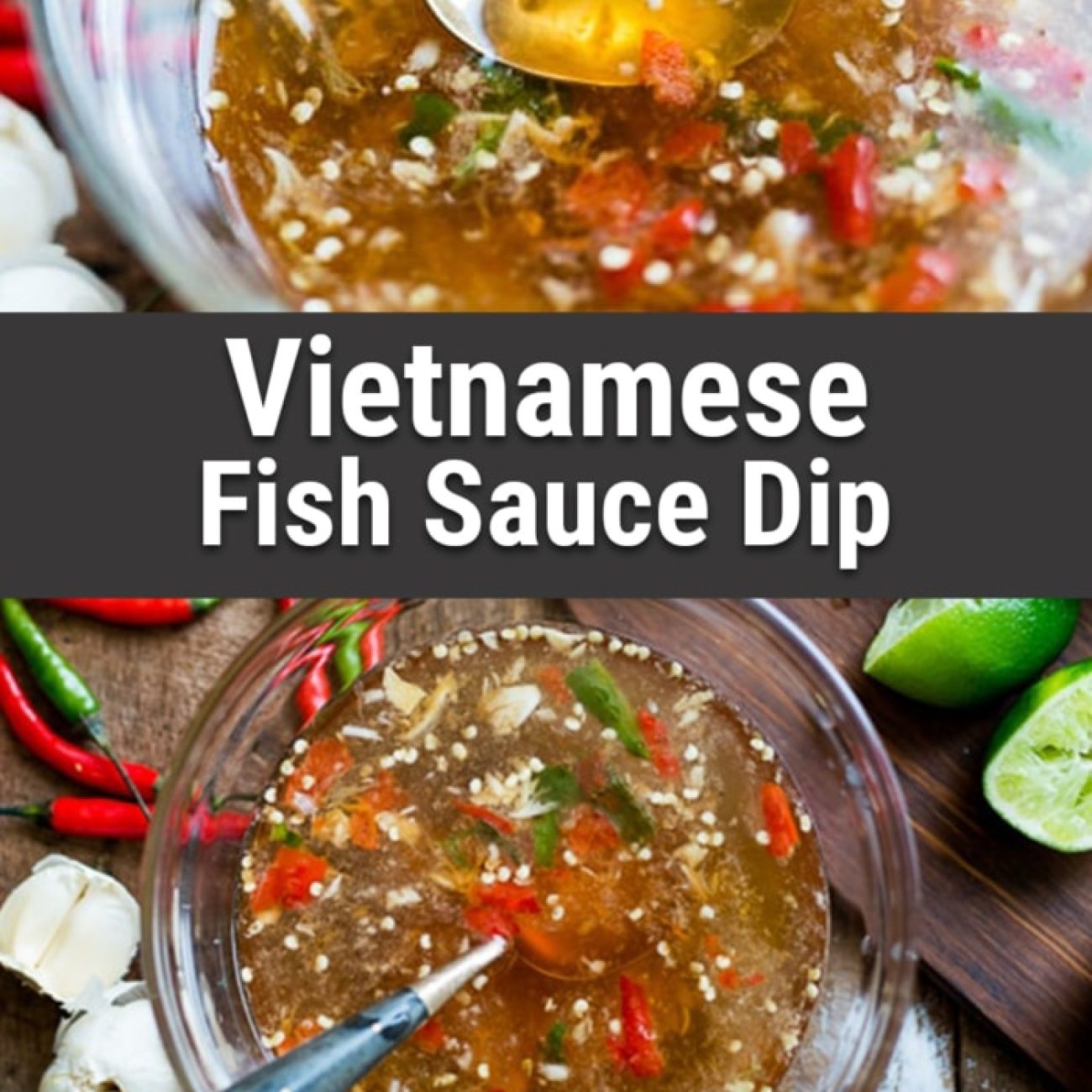 Nuoc Mam Cham – Dipping Fish Sauce