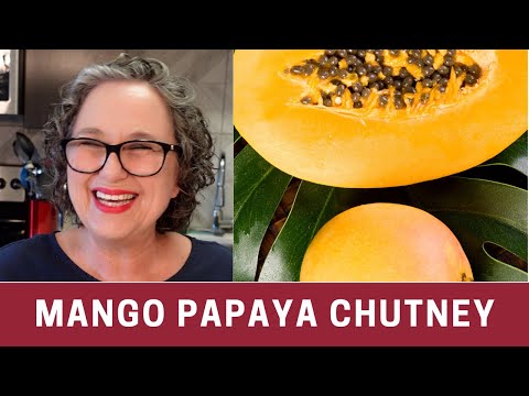 Papaya Mango Chutney