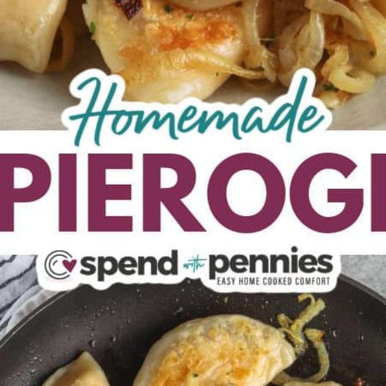 Pierogies – Homemade, Another