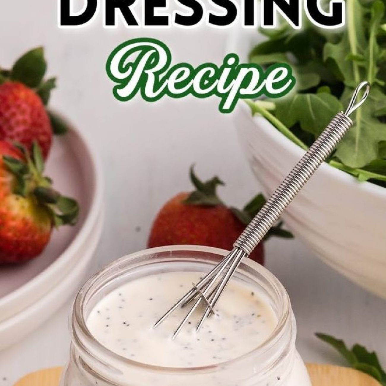 Poppyseed Dressing