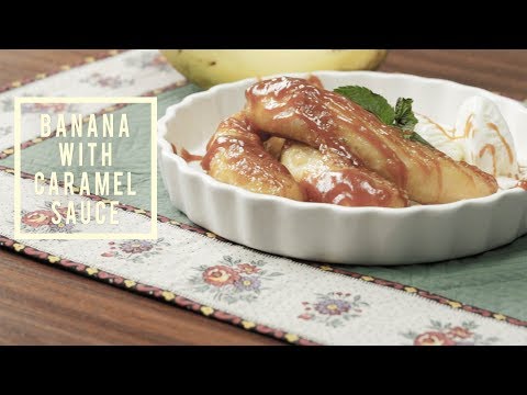 Sauteed Bananas With Caramel Sauce