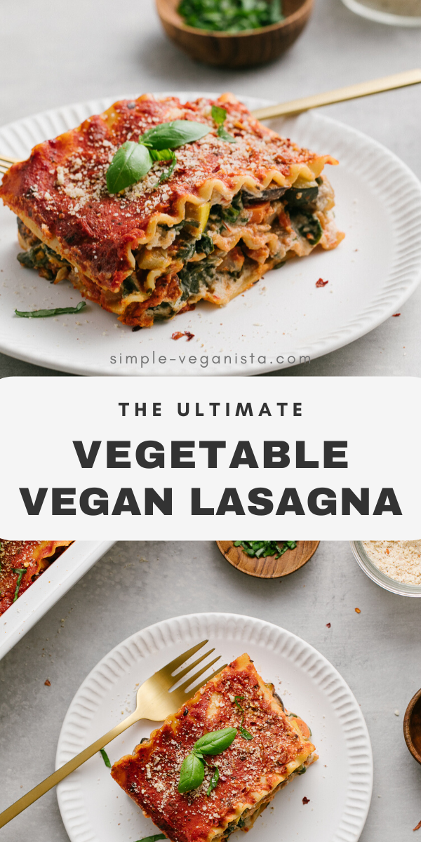 Ultimate Plant-Based Vegetable Lasagna Delight