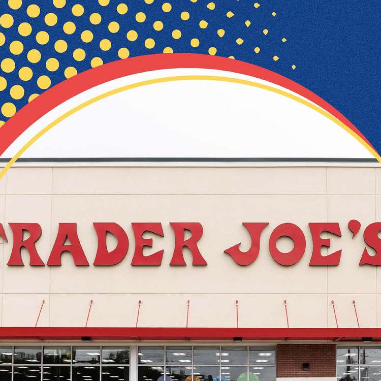 Ar Trader Joes Storefront Getty 2X1 2 Ef3D3Ad8111B4F1D845Fff693Bc46F1C